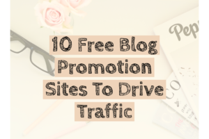 10 free blog promotion sites