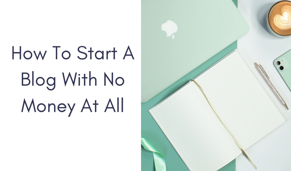 how to start a blog with no money at all