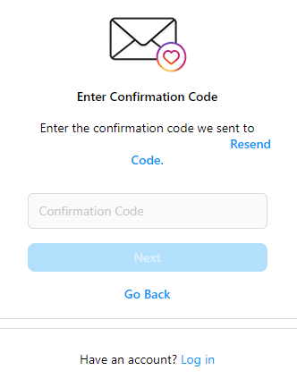 add the code sent to your phone or email to start using Instagram account