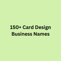 150+ Card Design Business Names