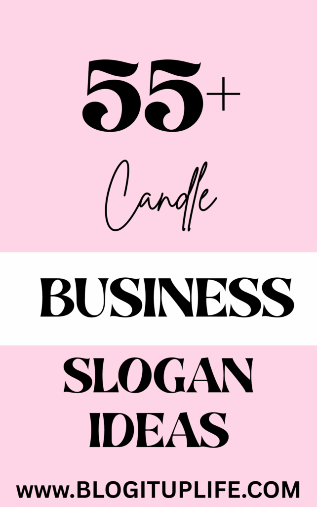 candle business slogan ideas