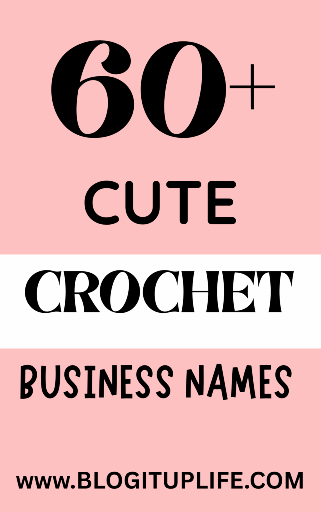 Cute Crochet Business Names