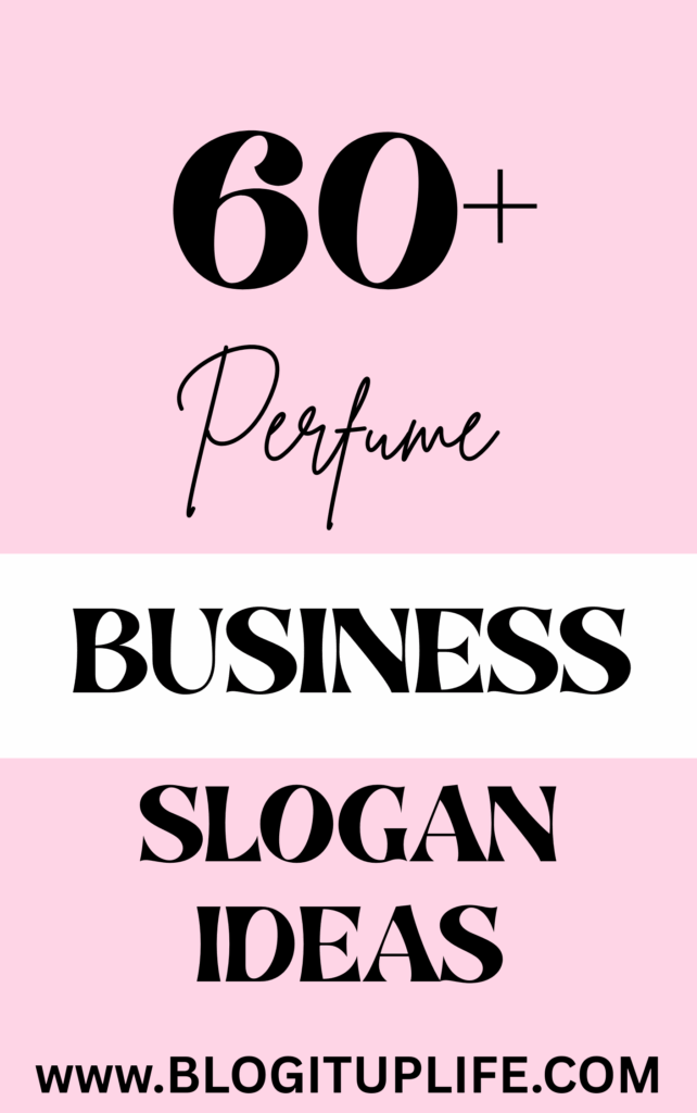 perfume business slogan ideas
