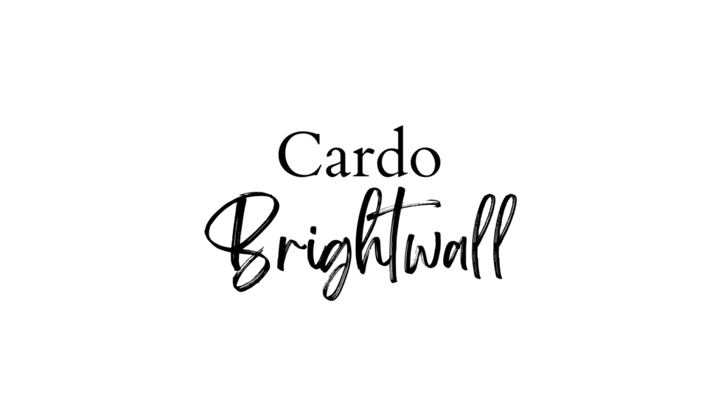 Cardo + Brightwall