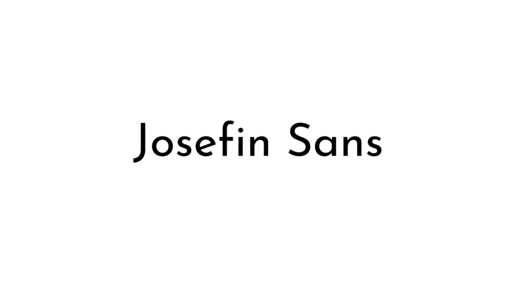 Josefin Sans