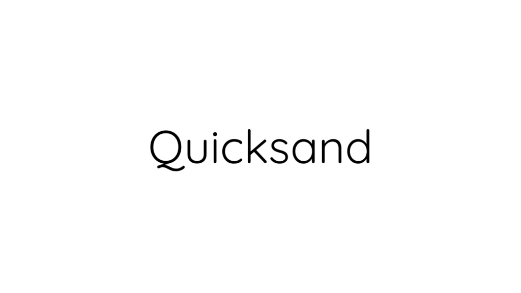 Quicksand
