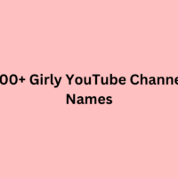 100+ Girly YouTube Channel Names