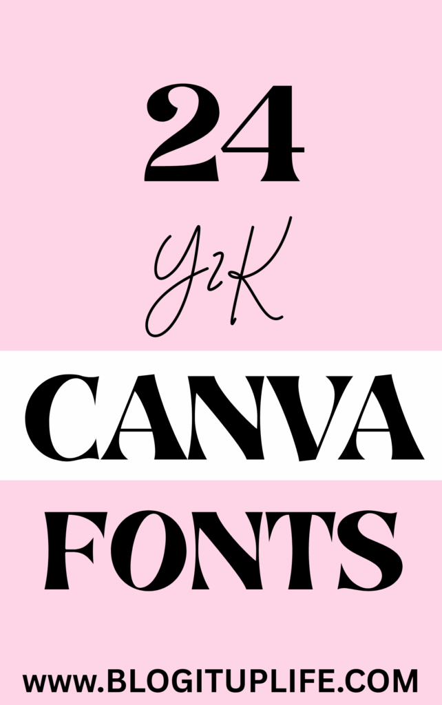 Y2K Canva Fonts