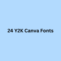 24 Y2K Canva Fonts