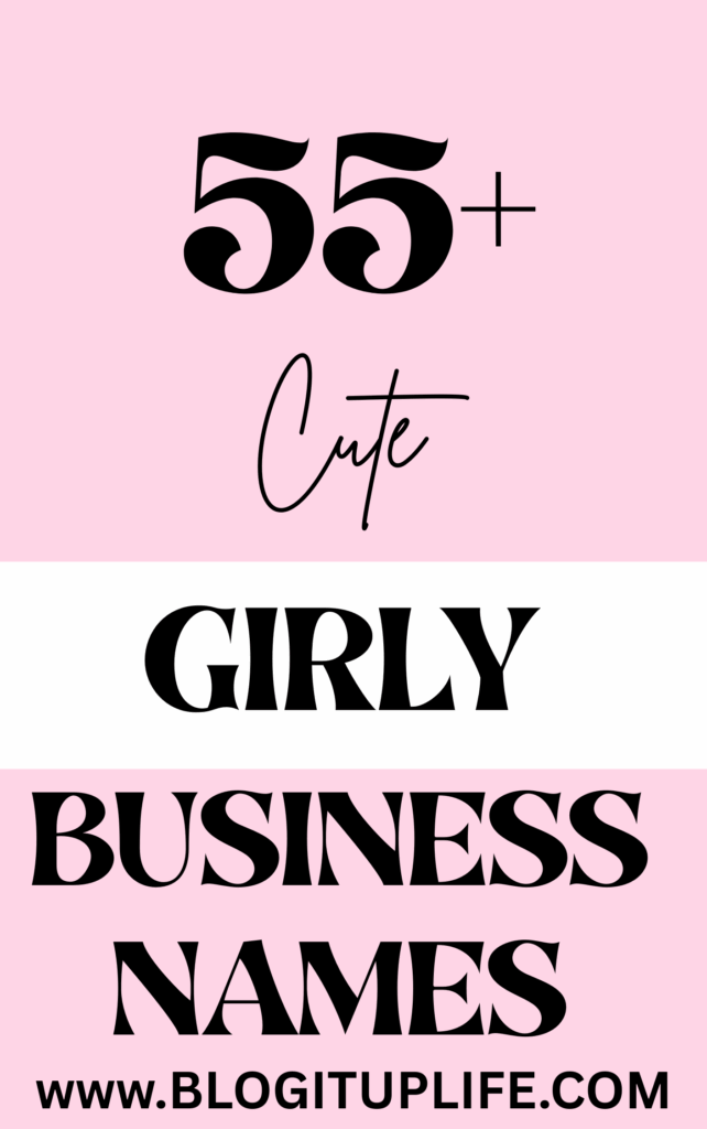 Cute Girly Business Names