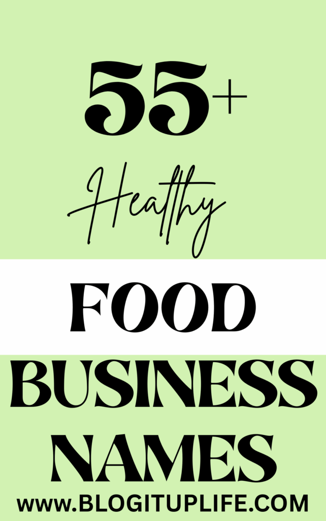 Healthy Food Business Names