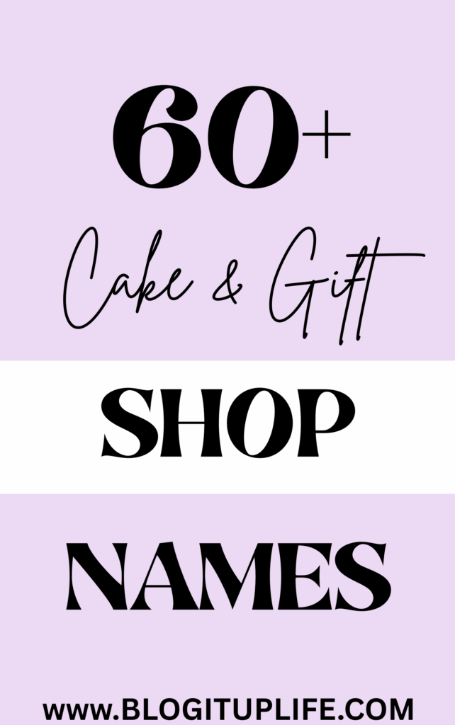 cake and gift shop names