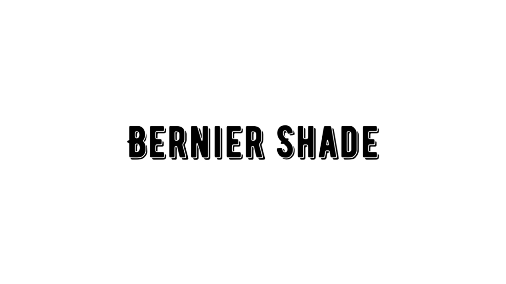 Bernier Shade