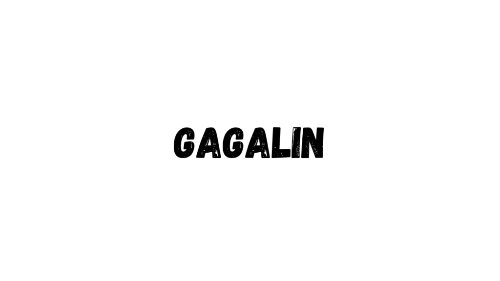 Gagalin