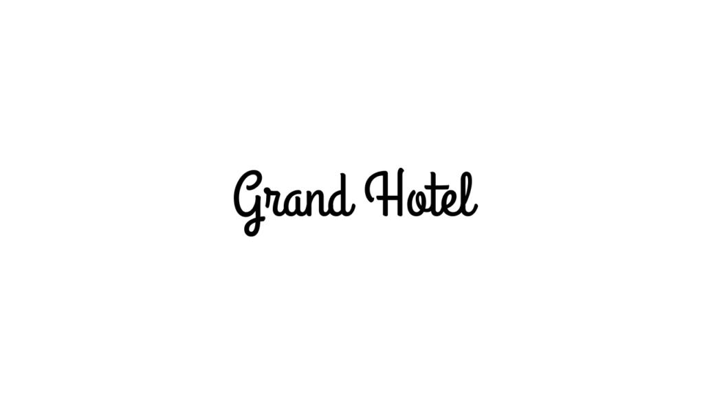Grand Hotel