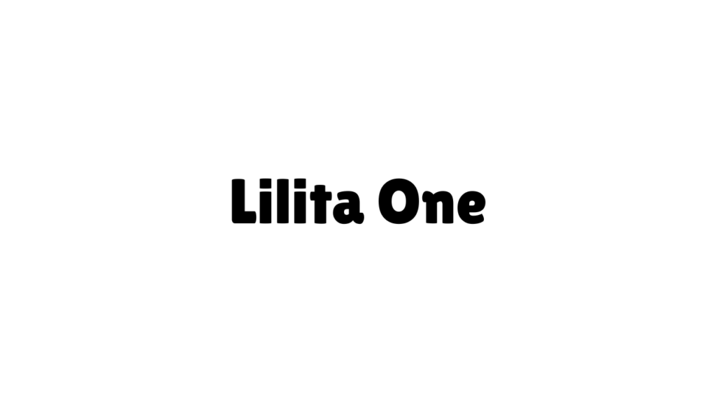 Lilita One