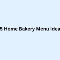 15 Home Bakery Menu Ideas