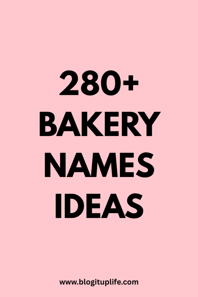 bakery Names Ideas