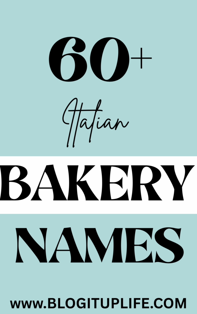 Italian Bakery Names
