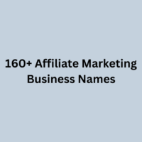 160+ Affiliate Marketing Business Names
