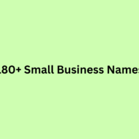 180+ Small Business Names