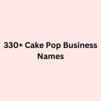 330+ Cake Pop Business Names