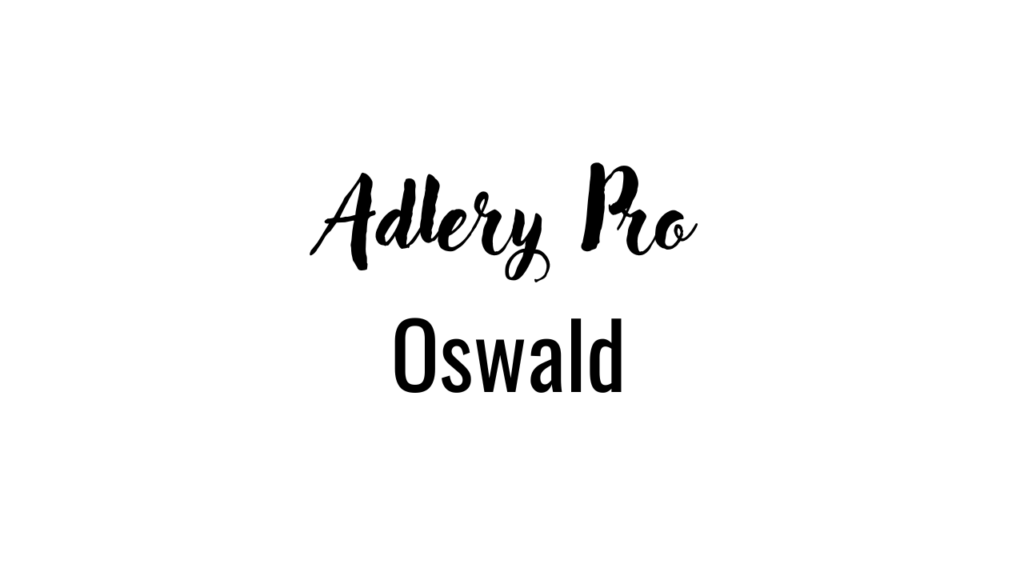 Adlery Pro And Oswald