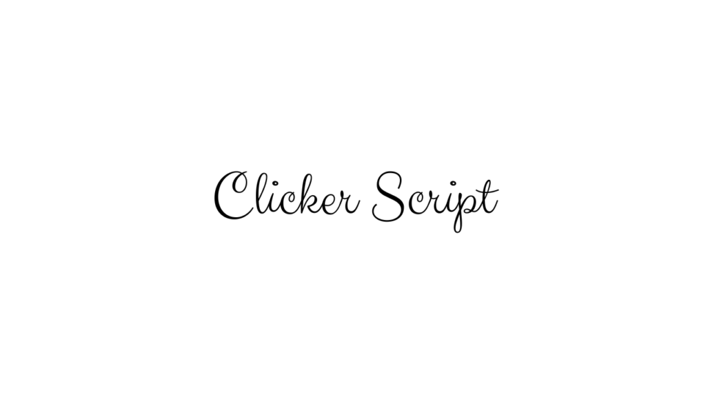 Clicker Script