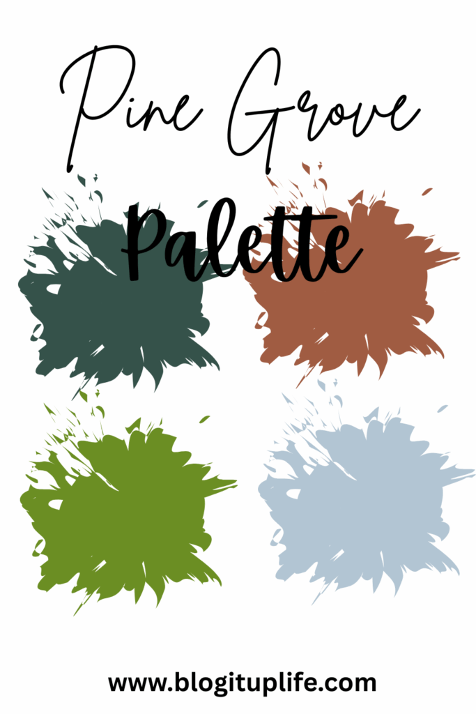 Pine Grove Palette