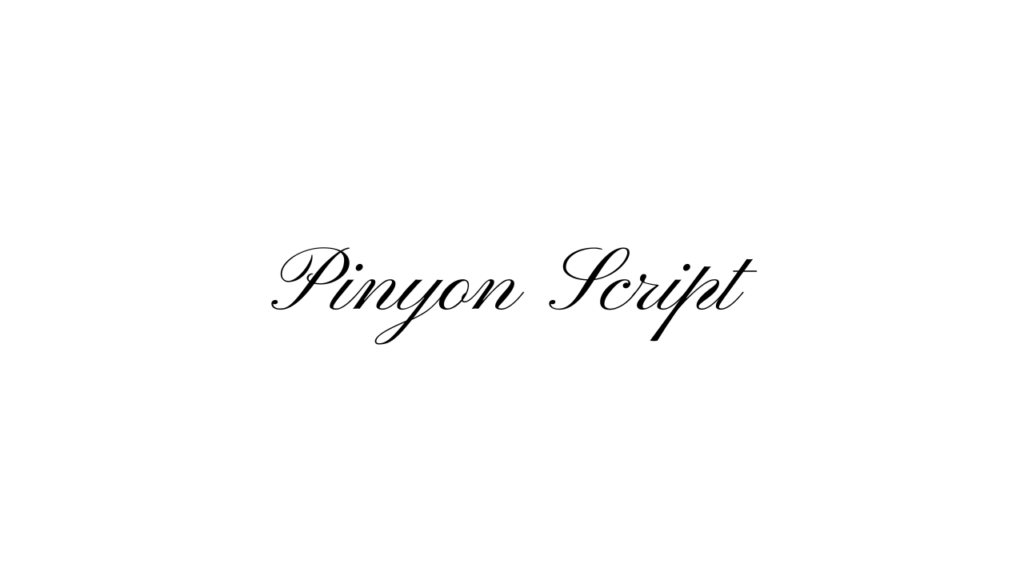  Pinyon Script