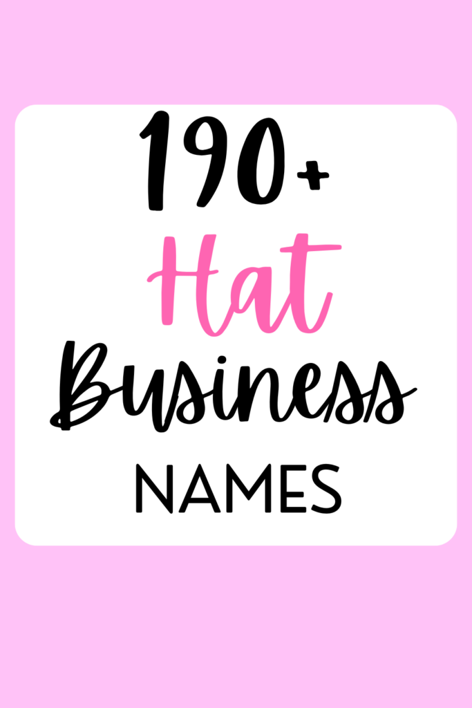 Hat Business Names