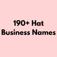 190+ Hat Business Names
