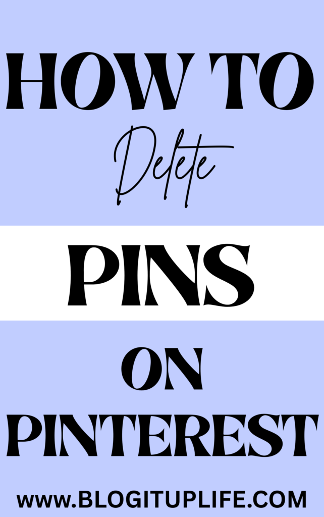 Delete Pins On Pinterest