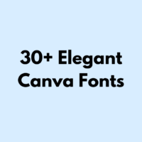 30+ Elegant Canva Fonts