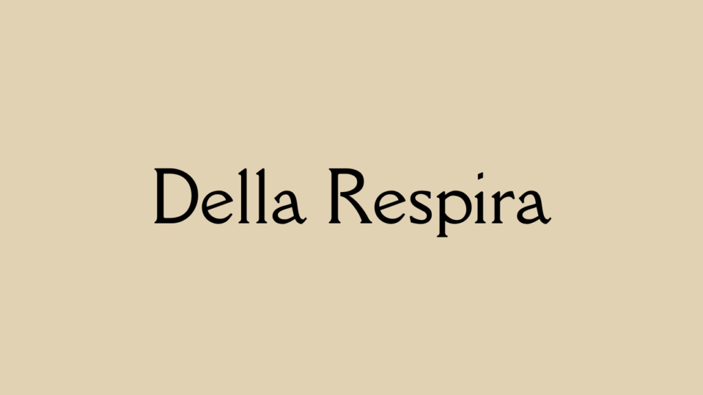Della Respira