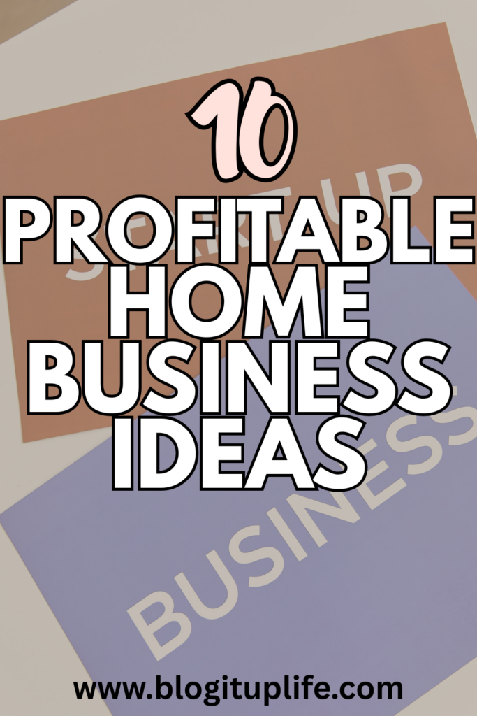profitable home business ideas