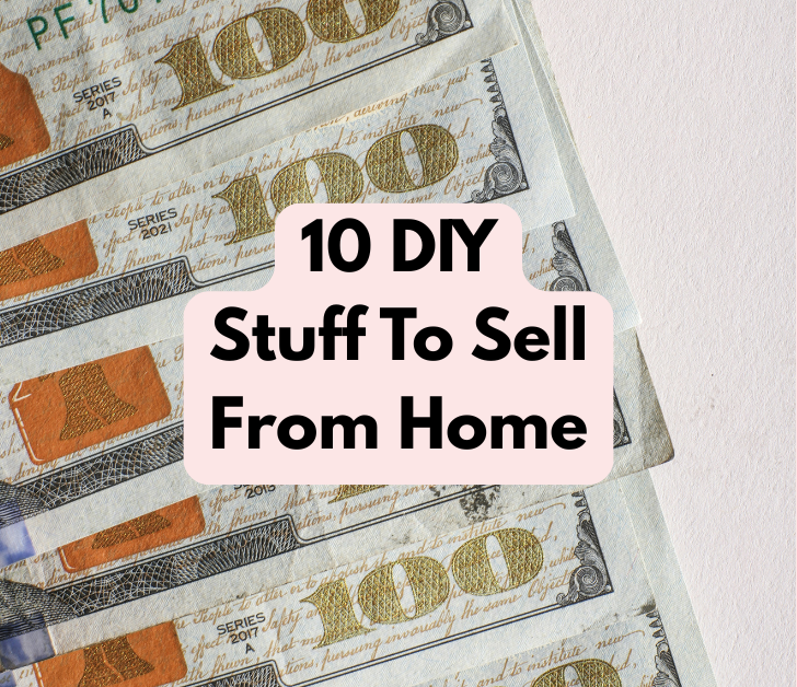 10 Handmade Things To Sell Ideas