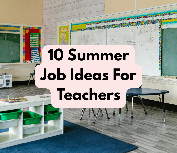 10 Best Summer Teacher Jobs