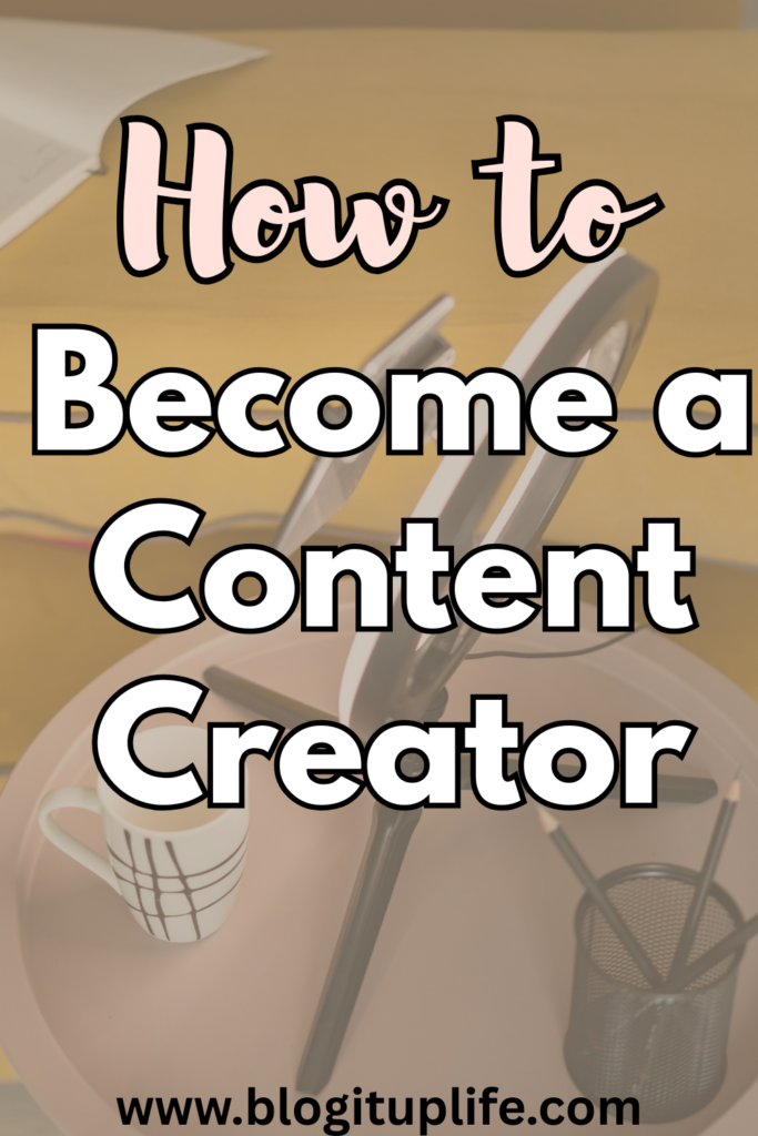 become a content creator